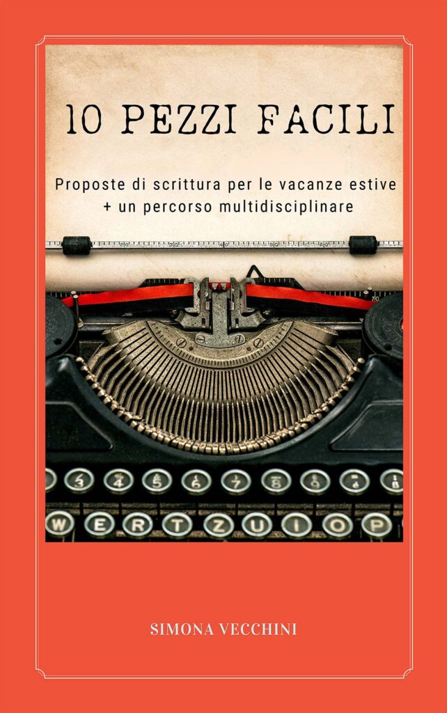 10 pezzi facili proposte di scrittura